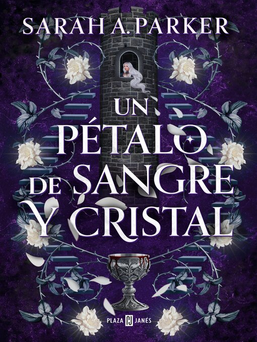 Title details for Un pétalo de sangre y cristal by Sarah A. Parker - Wait list
